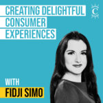Creating Delightful Consumer Experiences