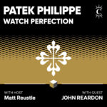 Patek Philippe: Watch Perfection