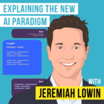 Explaining the New AI Paradigm