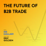 The Future of B2B Trade