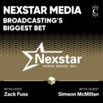 Nexstar Media: Broadcasting’s Biggest Bet